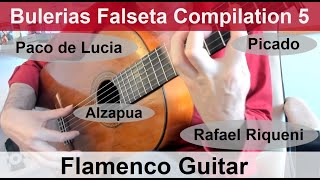 Bulerías Falseta Compilation 5 Paco de Lucia Rafael Riqueni  Picado  Alzapua  Flamenco Guitar [upl. by Nnayelsel]