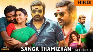 Sangathamizhan Movie Hindi Dubbed Updates  Sangathamizhan Movie Hindi Dubbed  Vijay Sethupati [upl. by Fridell]