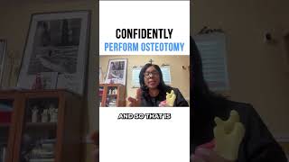 Confidently Perform Osteotomy [upl. by Lerual]