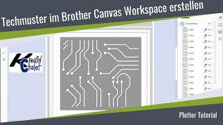 Schablonen Plotterdatei in Brother Canvas Workspace selbst erstellen [upl. by Cioban]