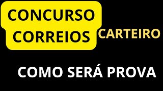 COMO VAI SER A PROVA CARTEIRO CORREIOS [upl. by Luwana]