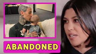 ABANDONED🔴Travis Barker FRUSTRATES as Kourtney ABANDONED Him with baby Rocky and MARRY Scott Disick [upl. by Nylirac]