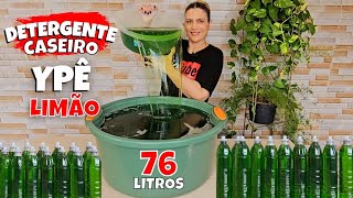 COM APENAS ALGUNS INGREDIENTES FIZ 76 LITROS DE DETERGENTE CASEIRO YPÊ LIMÃO BRILHO ABSOLUTO 😱🥰😍 [upl. by Nosnah437]