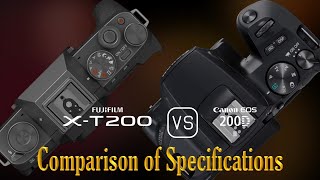 Fujifilm XT200 vs Canon EOS 200D Mark II A Comparison of Specifications [upl. by Ttesil]