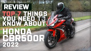 Honda CBR500R 2022 Review  Top 7 Things You Need To Know About the Honda CBR500R  Visordown [upl. by Veradi]