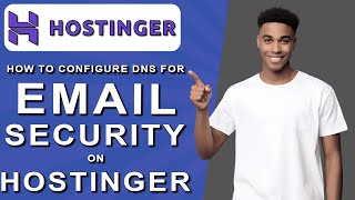 How to configure dns for email security on hostinger 2024 [upl. by Ynhoj]