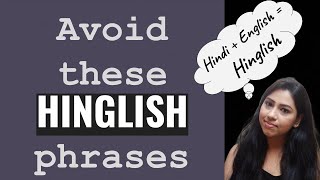 Mistakes in English Speaking  Hinglish phrases to Avoid  How to improve English  The Assorted Bag [upl. by Eille]