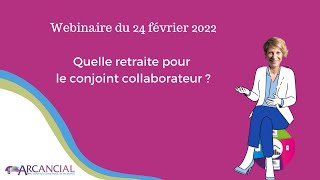 Quelle retraite pour le conjoint collaborateur [upl. by Llyrrad]