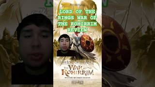 LORD OF THE RINGS THE WAR FOR ROHIRRIM 2024 MOVIE REVIEW lotr lordoftherings rohirrim film [upl. by Weaks]