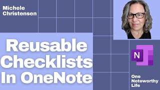 Reusable Checklists in OneNote  Save time and effort be more efficient and stop forgetting steps [upl. by Gardel]