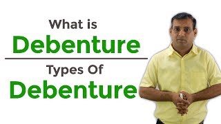 What is Debenture amp What are different types of Debenture [upl. by Gershon]