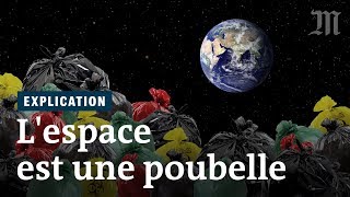 Pourquoi lespace est devenu une poubelle [upl. by Suhsoj783]