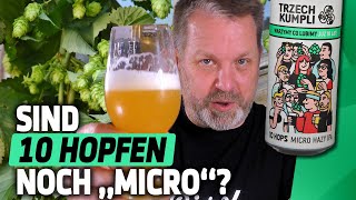 Hopfenvielfalt pur🌳👨‍👩‍👧‍👦10 Hops Micro Hazy IPA von Trzech Kumpli [upl. by Nylak228]