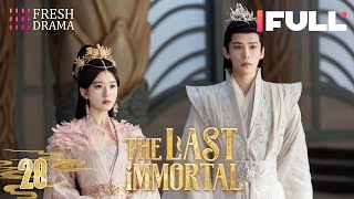 【Multisub】The Last Immortal EP28  Zhao Lusi Wang Anyu  神隐  Fresh Drama [upl. by Adnole]