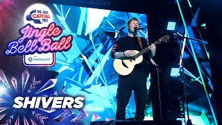 Ed Sheeran  Shivers Live at Capitals Jingle Bell Ball 2021  Capital [upl. by Cooperman115]