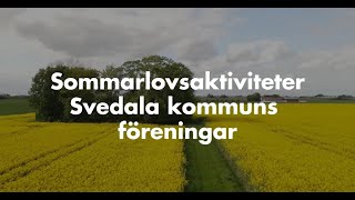 Föreningar i Svedala kommun arrangerar sommarlovsaktiviteter 2021 [upl. by Aslam824]