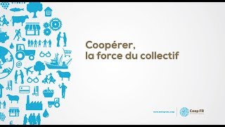 COOP FR 4 COOPERER LA FORCE DU COLLECTIF [upl. by Eanrahc]