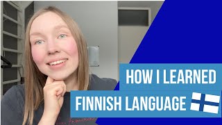 How I Learned FINNISH Language [upl. by Nicodemus47]