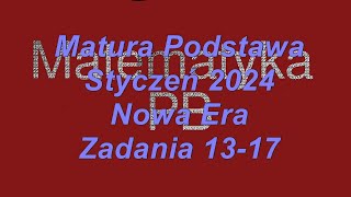 Matura próbna Nowa Era styczeń 2024 zadania 1317 poziom podstawowy [upl. by Ihdin]