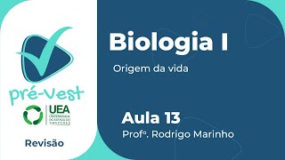 BIOLOGIA  BIO1  AULA 13 ORIGEM DA VIDA [upl. by Ardnohs]