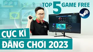 Top 5 Game Miễn Phí Trên Steam Cực Kì Đáng Chơi Vì Quá Hay 2023  Chơi Gì Trên Steam 1 [upl. by Nixie]