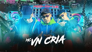 O MOÇA  MC VN Cria amp YURI REDICOPA  Dj Leilton 011 [upl. by Aicnatsnoc]