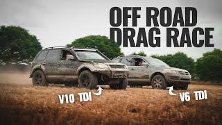 OFF ROAD DRAG RACING V10 vs V6 TDI TOUAREG [upl. by Haiacim546]