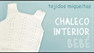 Tutorial para tejer chaleco para bebé a dos agujas subtitles available [upl. by Stedman]