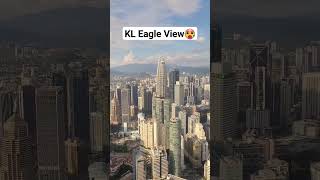 KL Eagle View🥵 song kualalumpur kualalumpurmalaysia asian travel eagleview klmalaysia [upl. by Sale]