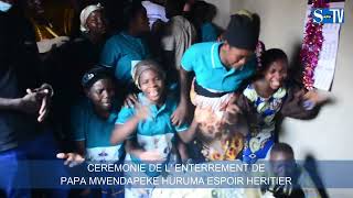 ENTERREMENT DE MWENDAPEKE HURUMA ESPOIR Part 1 [upl. by Syhr8]