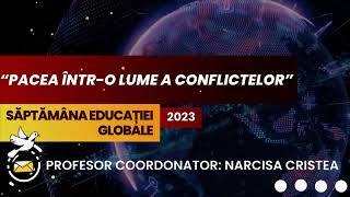 Saptamana Educatiei Globale 2023 [upl. by Barcellona]