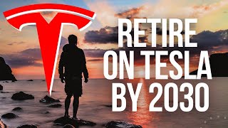 How to RETIRE on Tesla Stock the EASY Way [upl. by Anaed]