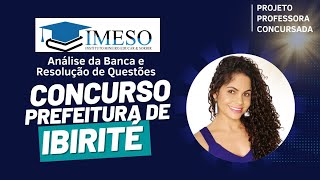 Concurso de Ibirité  Análise da Banca e Resolução de Questões  Banca Imeso [upl. by Gent]