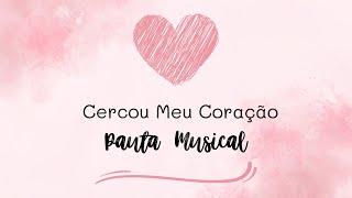 Nova Voz  Cercou Meu Coração Cover Pauta Musical [upl. by Pentheas236]