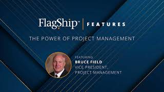 Flagship Features The Power of Project Management [upl. by Eilujna813]