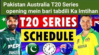 pakistan VS australia t20 series SChedule  pakistan vs australia Schedule  Pak VsS Aus Schedule [upl. by Thirzi]