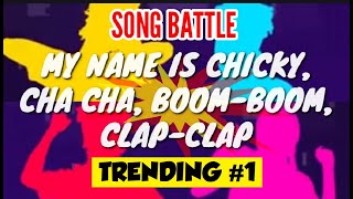 MY NAME IS CHICKY CHIKI CHIKI BOOM BOOM CHA CHA BATTLE SONG  BILLIONS PARODY [upl. by Priebe]