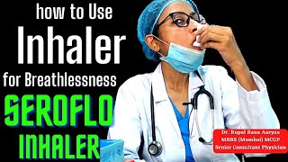 🛑 LIVE DEMO How to Use Inhaler for Breathlessness  Seroflo Inhaler Product Review Medical Science [upl. by Yenahpets]