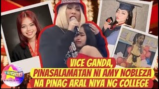 Vice Ganda Pinasalamatan Ni Amy Nobleza Na Pinag Aral Niya Ng College [upl. by Engamrahc894]