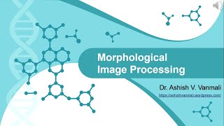 Problems of Morphological Image Processing Part 4  Region Filling [upl. by Soalokcin]