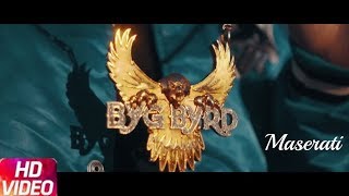 Maserati FULL VIDEO Byg Byrd ft Amana  Sunny Malton  Brown Boys  Latest Punjabi Songs 2018 [upl. by Dulla]