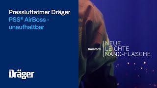 Pressluftatmer Dräger PSS® AirBoss – unaufhaltbar [upl. by Nims]