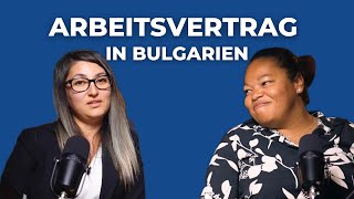 Arbeitsvertrag in Bulgarien [upl. by Eel433]