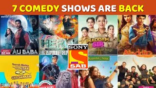 Sony SAB Tv 7 Comedy Shows Return Latest Update [upl. by Zacek179]