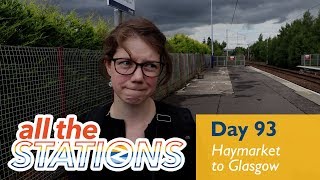 Were On The Wrong Side  Episode 51 Day 93  Haymarket to Glasgow [upl. by Yasmar125]