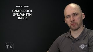 WHTV Tip of the Day Sylvaneth Gnarlroot Wargrove Bark [upl. by Ayrb605]