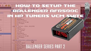 How to Setup Your Ballenger Wideband in HP Tuners VCM Scanner [upl. by Aeslek742]