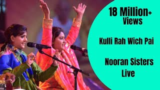 NOORAN SISTERS  KULLI RAH WICH PAI  NAKODAR  NEW LIVE PERFORMANCE 2015  OFFICIAL FULL VIDEO HD [upl. by Attenweiler]