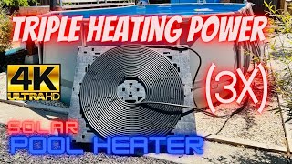 Solar Heater For Pool  DIY Water Heater 3X Triple Heating Power How To And Setup [upl. by Annoerb141]