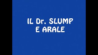 Il Dr Slump e Arale  sigla inziale  sigla finale da vhs [upl. by Chuah]